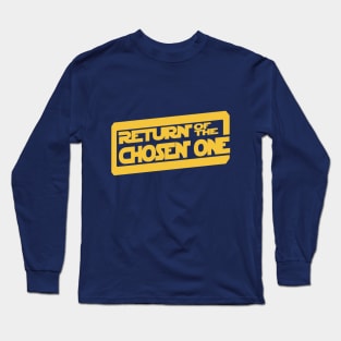 Return of the Chosen One Long Sleeve T-Shirt